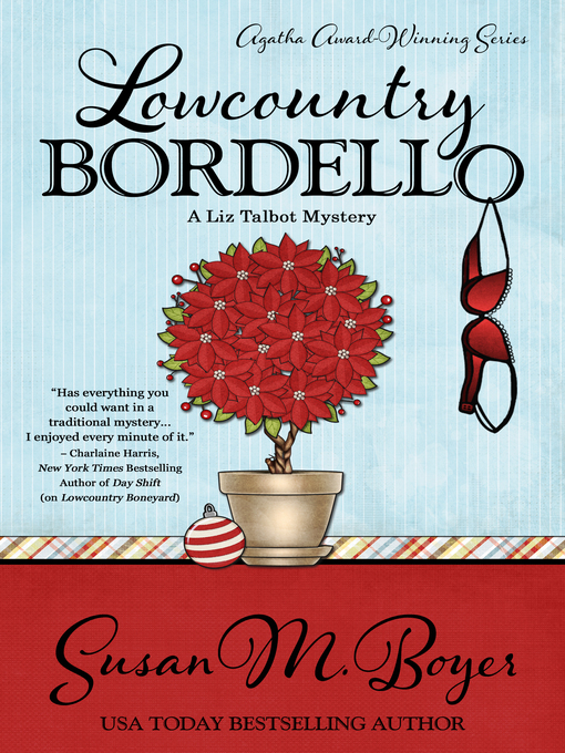 Title details for Lowcountry Bordello by Susan M. Boyer - Available